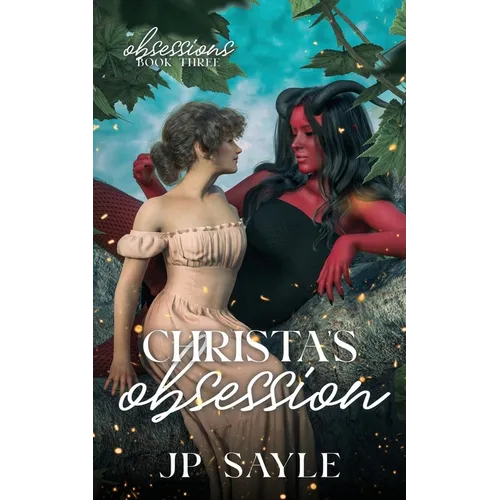 Christa's Obsession: A Steamy Lesbian Demon Romance