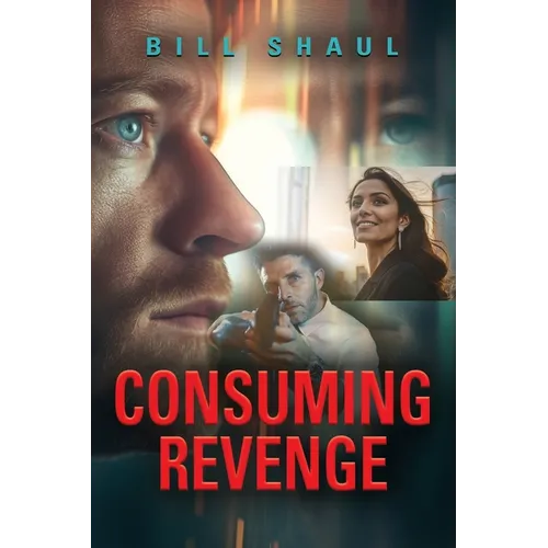 Consuming Revenge
