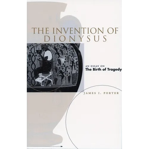 The Invention of Dionysus