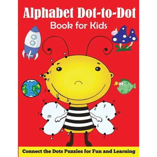 Alphabet Dot-to-Dot Book for Kids