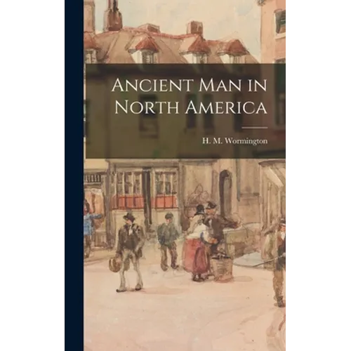 Ancient Man in North America