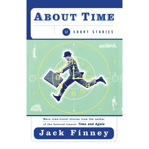 About Time: 12 Short Stories