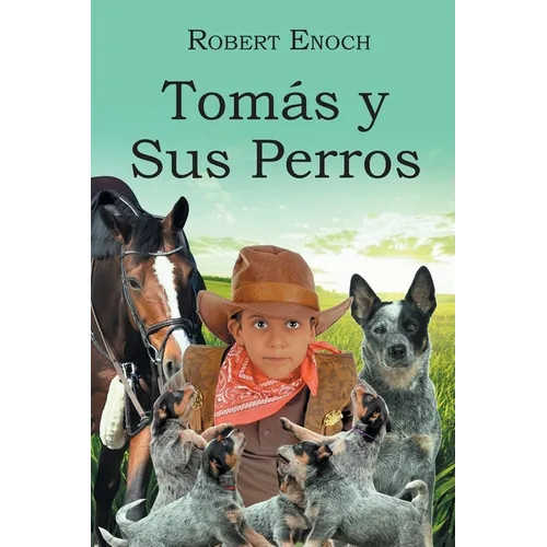 Tomás y Sus Perros