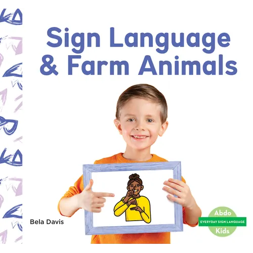 Sign Language & Farm Animals