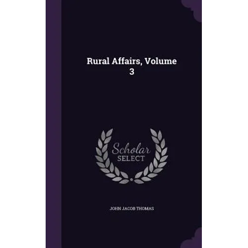 Rural Affairs, Volume 3