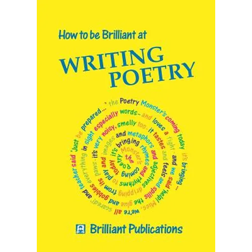 How to Be Brilliant at Writing Poetry