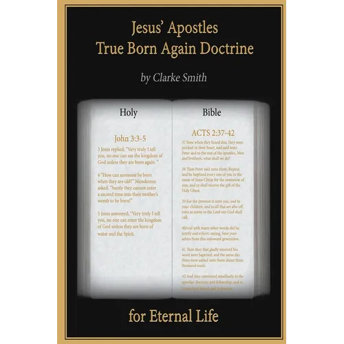 Jesus' Apostles - True Born Again Doctrine