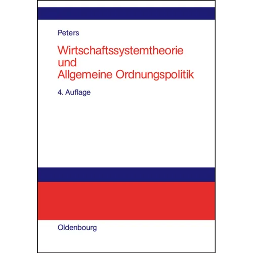 Wirtschaftssystemtheorie und Allgemeine Ordnungspolitik