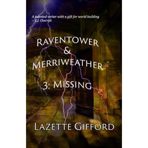 Raventower & Merriweather 3: Missing