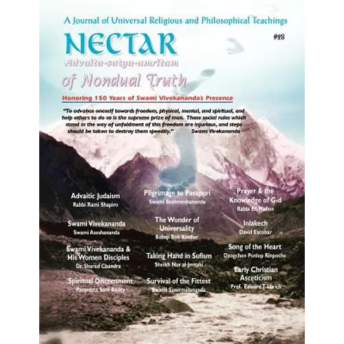 Nectar of Nondual Truth #28; A Journal of Universal Religious and Philosphical Teachings