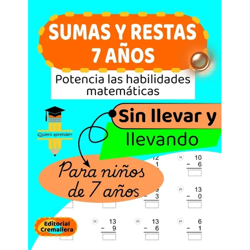 Sumas Y Restas 7 Años: SUMAS y RESTAS SIN LLEVAR y LLEVANDO para NIÑOS de 7 AÑOS