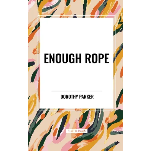 Enough Rope