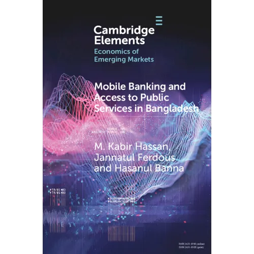 Mobile Banking and Access to Public Services in Bangladesh