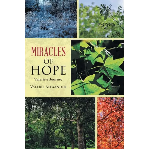 Miracles of HOPE: Valerie's Journey