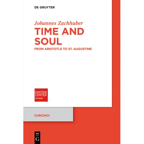 Time and Soul: From Aristotle to St. Augustine