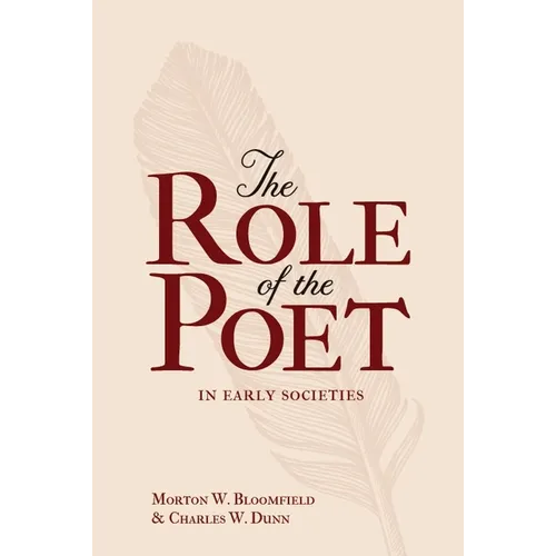 The Role of the Poet in Early Societies