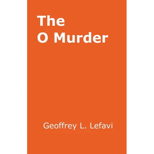The O Murder