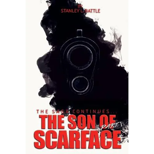 The Son of Scarface - Part 1
