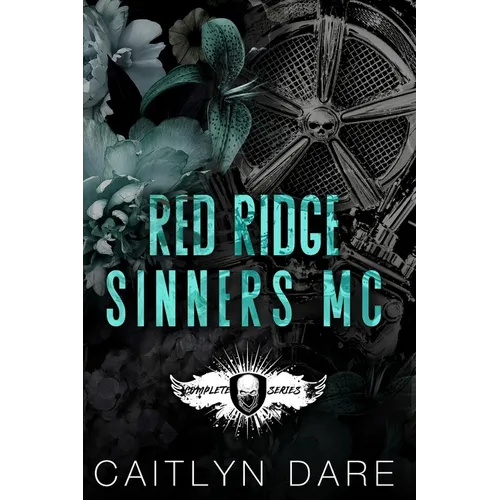 Red Ridge Sinners MC: A Dark MC Romance