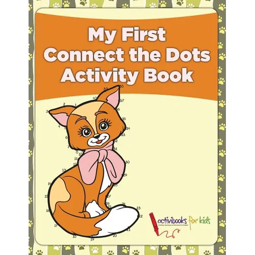My First Connect the Dots Activity Book