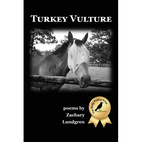 Turkey Vulture: Poems