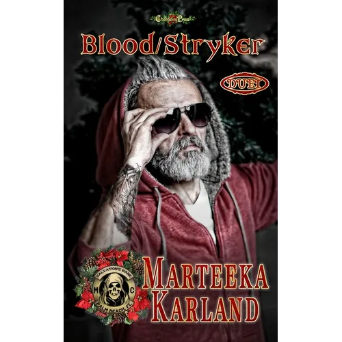 Blood/ Stryker Duet: A Bones MC Romance