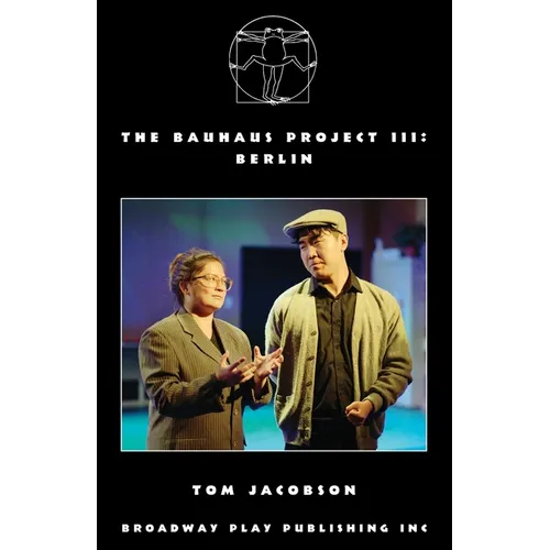 The Bauhaus Project III: Berlin