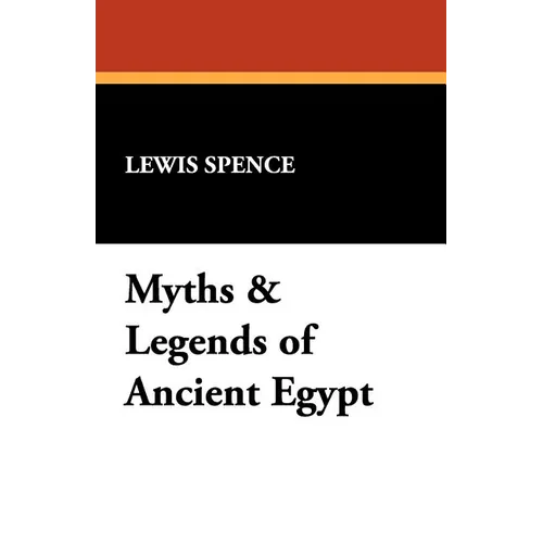 Myths & Legends of Ancient Egypt