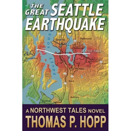 The Great Seattle Earthquake