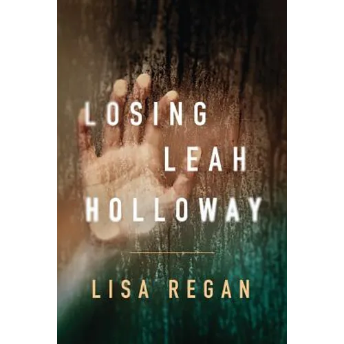 Losing Leah Holloway