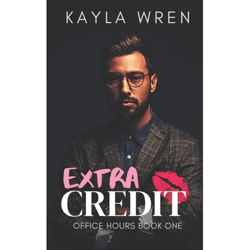 Extra Credit: A student/professor romance
