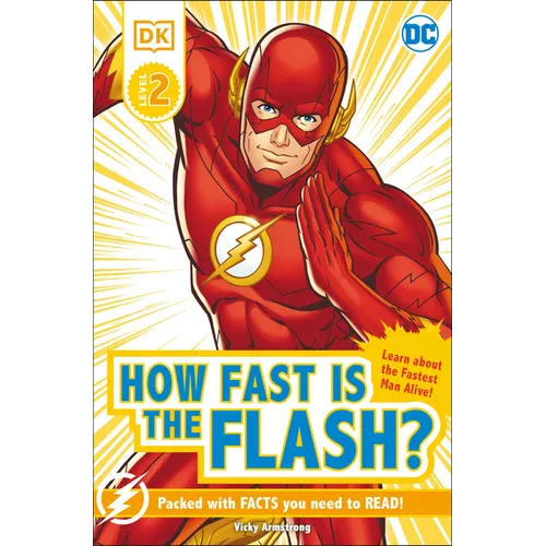 DK Reader Level 2 DC How Fast Is the Flash?