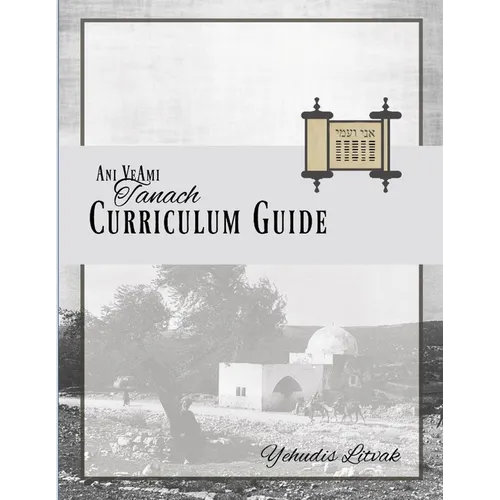 Ani Ve-Ami Curriculum Guide: Tanach