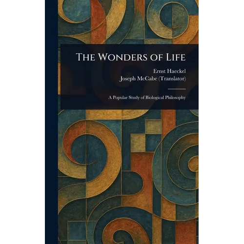 The Wonders of Life