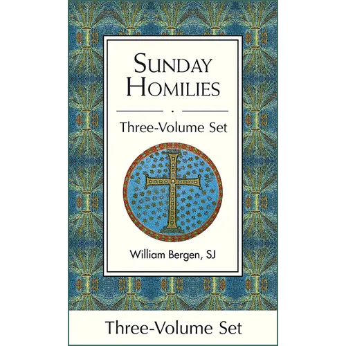 Sunday Homilies: Liturgical Years A, B, C Set
