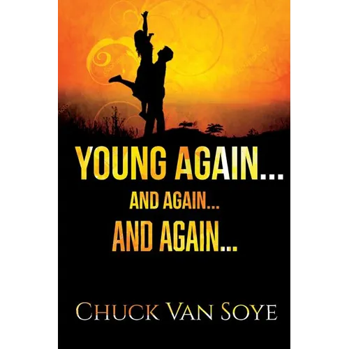 Young Again .... and Again ... and Again