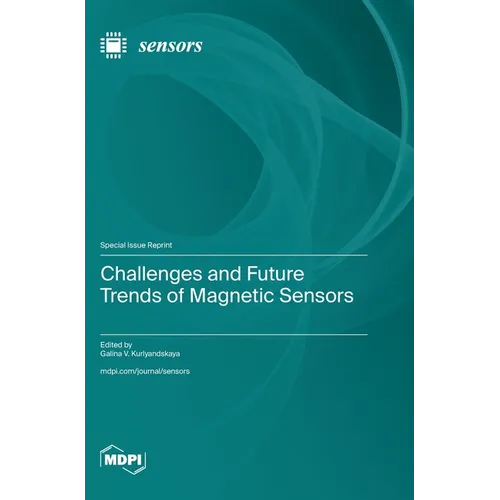 Challenges and Future Trends of Magnetic Sensors