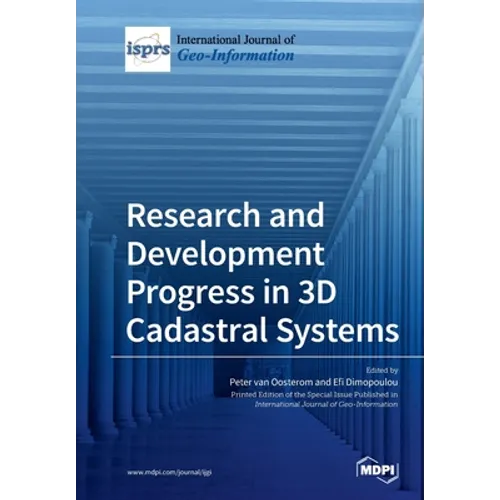 Research and Development Progress in 3D Cadastral Systems