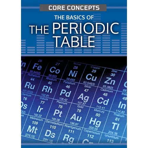 The Basics of the Periodic Table