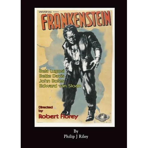 Robert Florey's Frankenstein Starring Bela Lugosi (hardback)