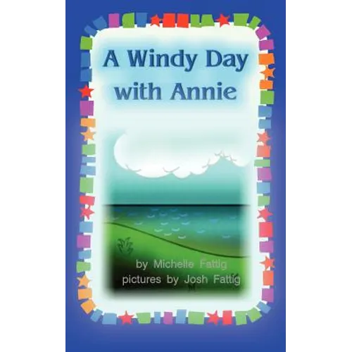 A Windy Day with Annie