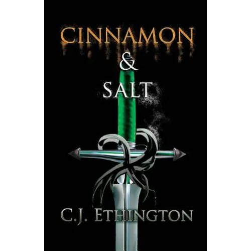 Cinnamon and Salt: Sentinel Series, Book One