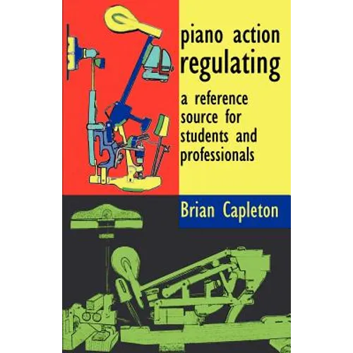 Piano Action Regulating