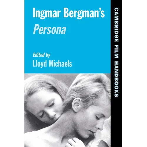 Ingmar Bergman's Persona