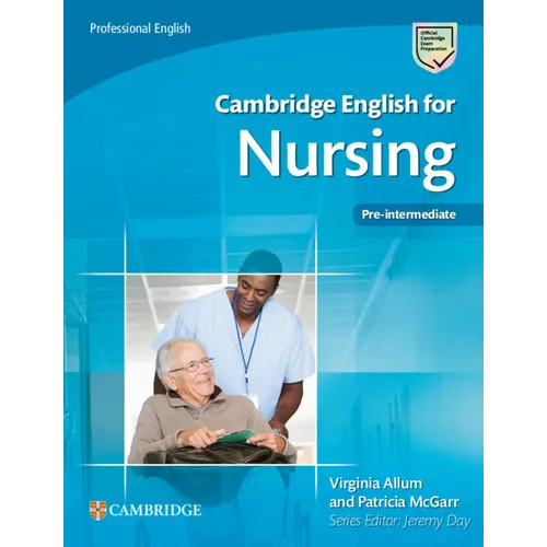 Cambridge English for Nursing Pre-Intermediate Student's Book