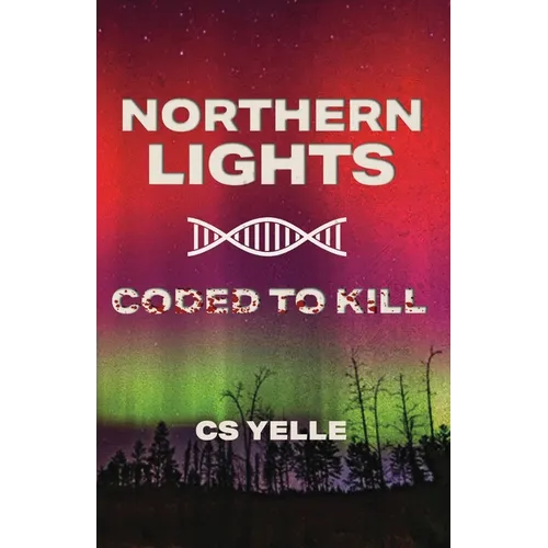 Northern Lights Coded To Kill