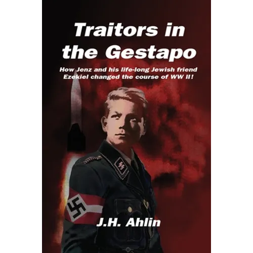 Traitors in the Gestapo