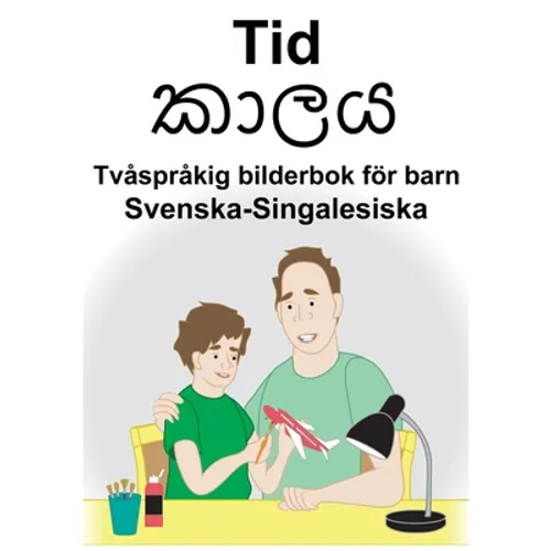 Svenska-Singalesiska Tid/කාලය Tvåspråkig bilderbok för barn
