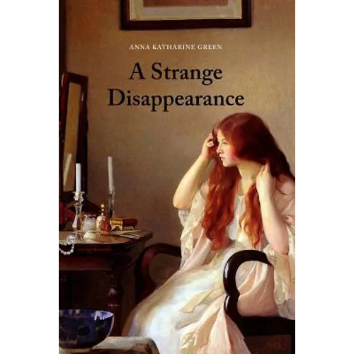 A Strange Disappearance