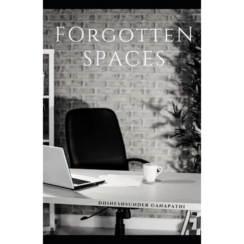 Forgotten Spaces